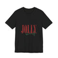 Jolly Obviously Tee — Festive Holiday Graphic T-Shirt