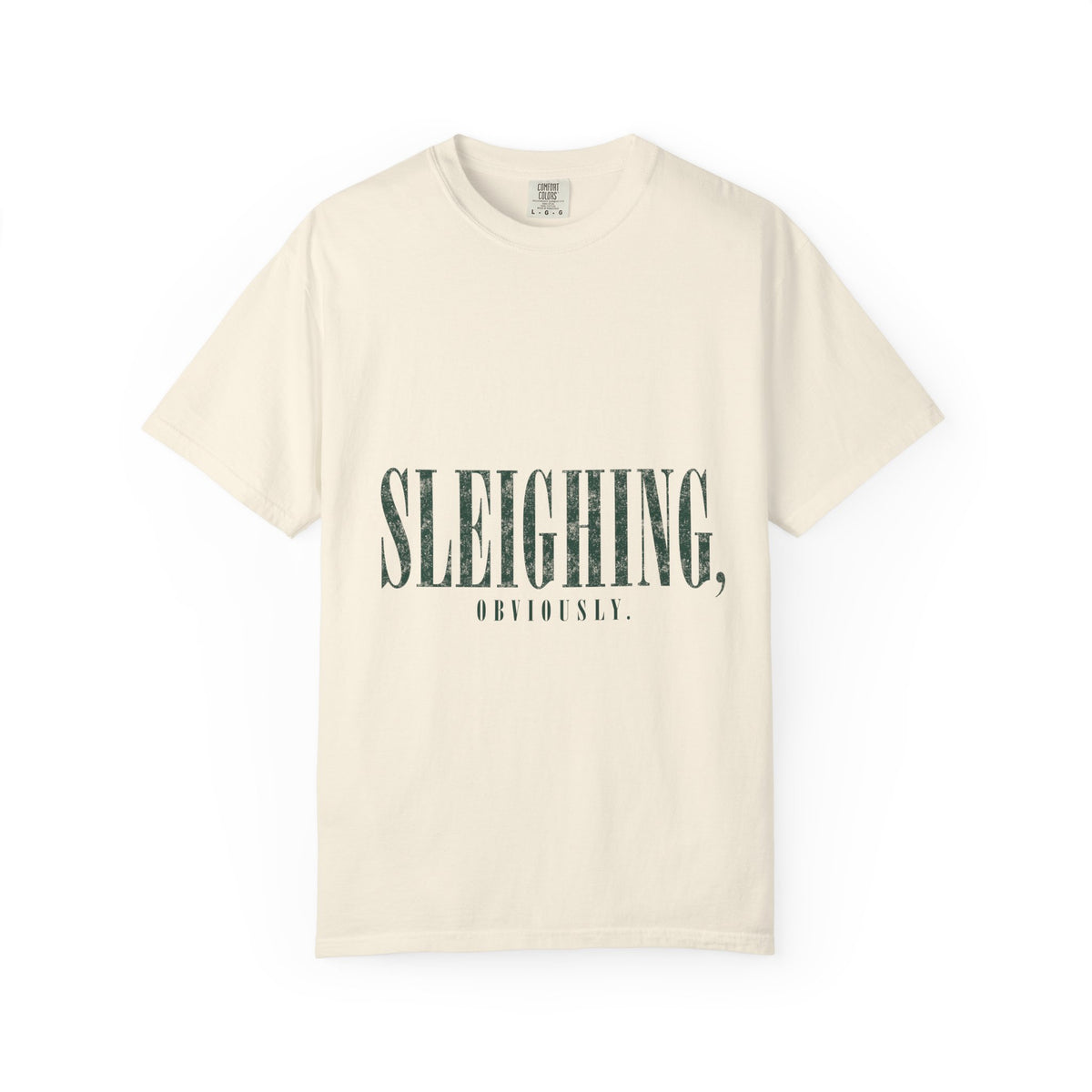 Sleighing Tee — Vintage Holiday Graphic T-Shirt with 'SLEIGHING, OBVIOUSLY.' Print