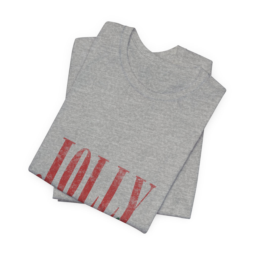 Jolly Obviously Tee — Festive Holiday Graphic T-Shirt