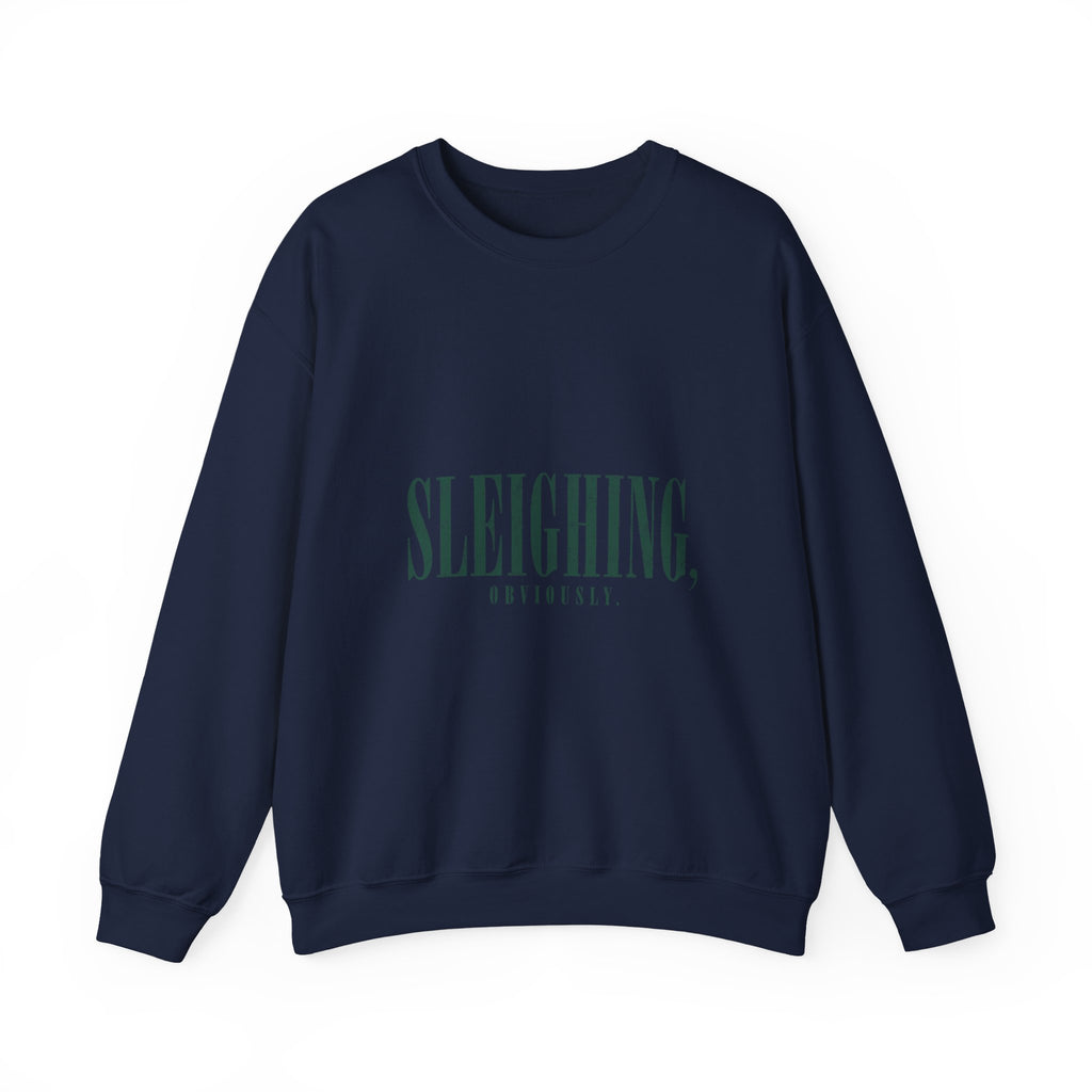 Sleighing Originally Crewneck Sweatshirt — Holiday Graphic Pullover