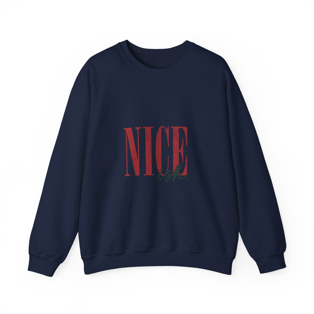 Nice-ish Crewneck Sweatshirt – Playful Retro Graphic Pullover